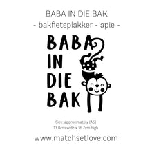 Load image into Gallery viewer, Baba in die Bak Bakfiets Sticker
